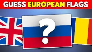 Guess the European Countries by the Flags 🚩 | Can You Guess The European Countries Name By Flags