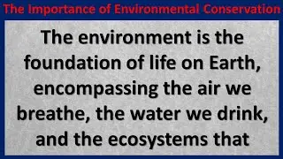 The Importance of Environmental Conservation