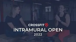 2022 CrossFit9 Intramural Open Need-to-Knows