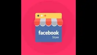 Prestashop Facebook Store Module - Video Tutorial