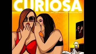 Goldiel y Naldy – Curiosa (Prod. OreooBeatzzz, Los Automation Y Wonka Music)
