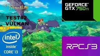 RPCS3 v0.0.3 Ni No Kuni : Wrath Of The Withe Witch Test#2 - i3 3220 - GTX 750 Ti 2GB - 8 Gb RAM