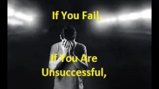 If You Fail, If You Are Unsuccessful, What Will Happen... Dazzling Foundation Learning Academy: