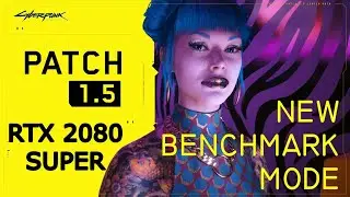 Cyberpunk 2077 Benchmark - Nvidia Geforce RTX 2080 Super (1080p/2K/4K)
