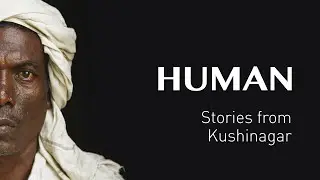 Истории из КУШИНАГАРА - ИНДИЯ - #HUMAN