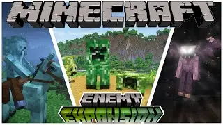 Minecraft. Enemy Expansion!.