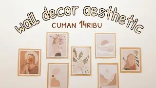 DIY Wall decor cuman pake 2 bahan | MURAH BANGET