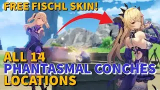 How to get Fischl Skin? All 14 Phantasmal Conches Location (Day 1) | Genshin Impact