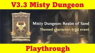 AR60 V3.3 Misty Dungeon - Playthrough - No Commentary | Genshin Impact