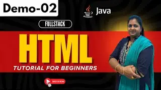 FullStack Demo 02 | Hypertext Markup Language | Beginner's Guide