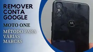 Remover conta google Moto One. Desbloquear celular android 10. Conta google Motorola