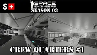 Space Engineers: Crew Quarters #1