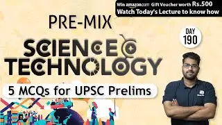 Pre-Mix || Science & Technology || 28th August 2021 || UPSC Prelims