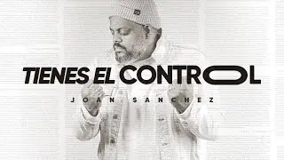 TIENES EL CONTROL (Video Lyric)