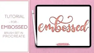 Embossed Lettering Brush Set Procreate Tutorial