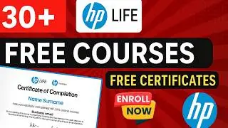 30+ FREE HP LIFE Courses with Certificates | Online Learning 2025 | Free Skills & Career Growth