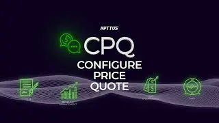 Configure Price Quote (CPQ)