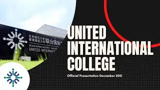 Study at University United International College (UIC) | September 2022 Intake