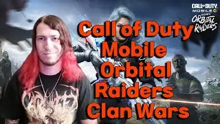 Call of Duty Mobile Orbital Raiders Clan Wars