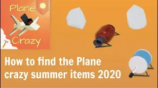 How to find the summer event items Plane Crazy 2020