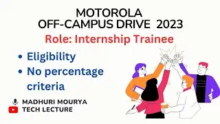 Motorola Off-Campus Drive 2023 | Role: Internship Trainee 