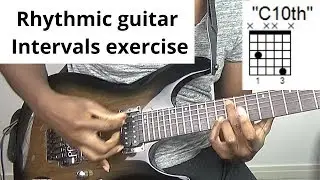 How I practice guitar intervals - Rhythmic guitar exercise