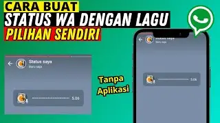 HOW TO CREATE A WHATSAPP STATUS WITH YOUR OWN MUSIC/YOUR FAVORITE SONG