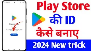 Play Store id kaise banaye |  Play Store par id kaise banaye | How to create play store I'd