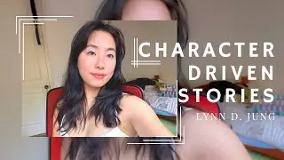 💐 how to write character-driven stories // THE THREE C’s