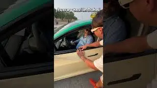 Luxury taxi in Dubai 