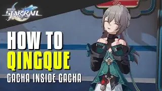 How To Qingque | Honkai Star Rail