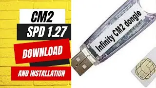 Infinity CM2 Dongle Full Training CM2 spd 1.27  download and installation