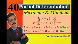 Introduction of Max Min of functions of two variables Partial Differentiation   || Dr Prashant Patil