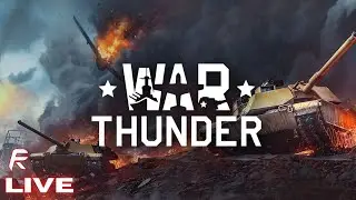 🔴LIVE - Premium Grinding Tank Whining | War THUNDER