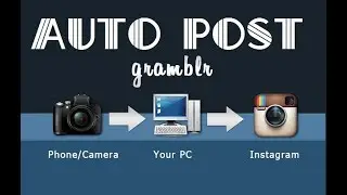 Cara menggunakan Auto Post Instagram dengan Gramblr Terbaru
