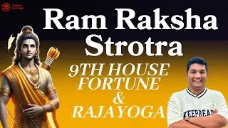 Sri Rama Raksha Strotram - The Ultimate Protection & Remedy | Fortune Dharma, Rajayoga & Sun Remedy