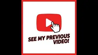 See my previous video!