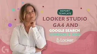 Looker Studio GA4 and Google Search Console SEO template overview | by Gaille Reports