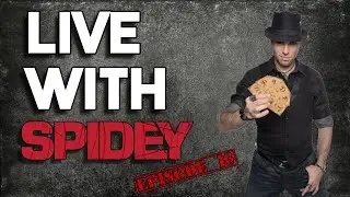 Magic Tutorials and Performances Starring YOU! Live With Spidey Episode 16. Feat. Josh Janousky