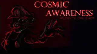 Friday Night Funkin: Cosmic Awareness || KiloByte One Shot