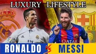 Messi LifeStyle VS Cristiano Ronaldo LifeStyle