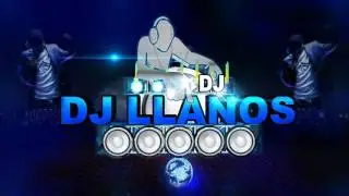 DJ LLANOS INTRO