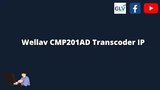 Wellav CMP201AD Transcoder IP