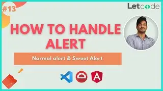 How to handle alerts in Protractor | Protractor Tutorial| | LetCode