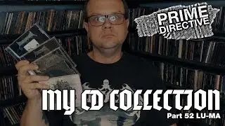 PRIME DIRECTIVE | My CD Collection [part 52]