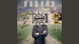 Break My World feat. Epiphony (SynSUN Remix)