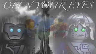 Ninjago Tribute “Open Your Eyes”