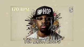 [FREE Top Drum Loops] 170 BPM Hip Hop 5 - Free Stock Full Drums, Samples, Loops, One Shots, Presets