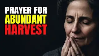 Powerful Prayers For Abundant Harvest: Breakthroughs, Good News & Testimonies | DLPM | 09.05.23