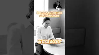 How to Foster Long-Term Client Relationships in Your Agency #agency  #agencylife #freelancer